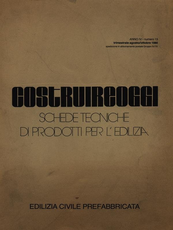 Costruireoggi n. 13/agosto-ottobre 1980