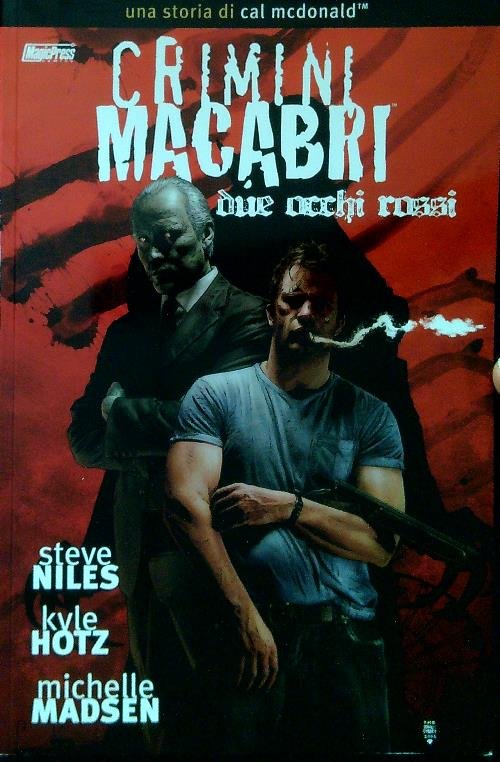 Crimini macabri due occhi rossi