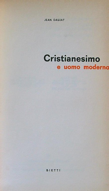 Cristianesimo e uomo moderno.