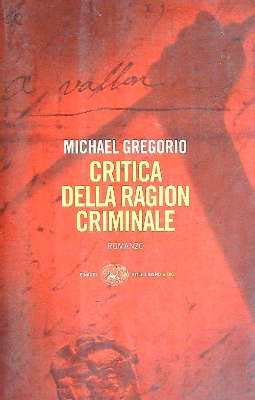 Critica della ragion criminale
