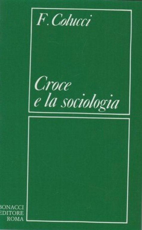 Croce e la Sociologia