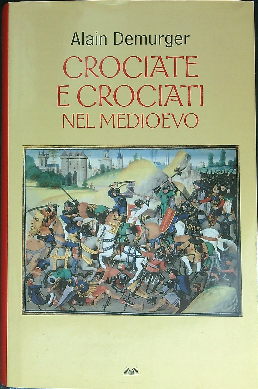 Crociate e crociati nel Medioevo | Immagine principale