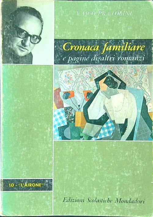 Cronaca familiare e pagine di altri romanzi