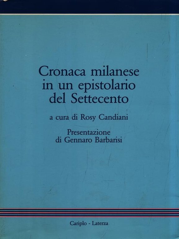 Cronaca milanese in un epostolario del Settecento