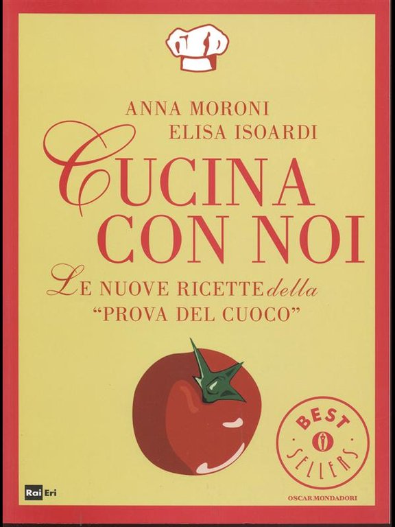 Cucina con noi - Le nuove ricette de La prova …
