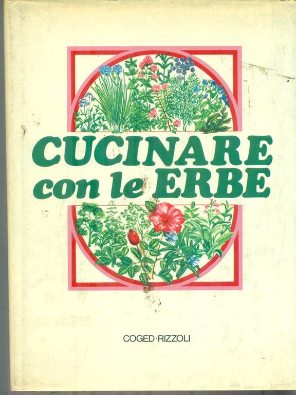 Cucinare con le erbe. 3 vv