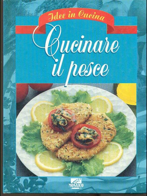 Cucinare il pesce