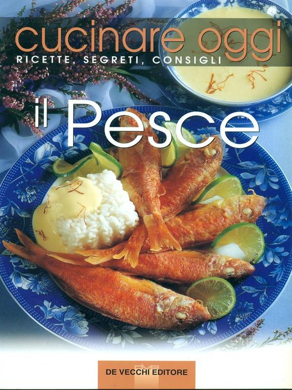Cucinare oggi - il pesce