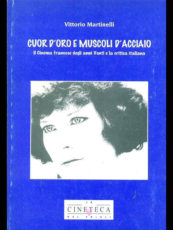 Cuor d'oro e muscoli d'acciaio