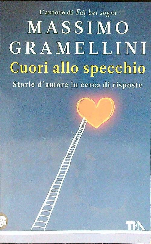 Cuori allo specchio. Storie d'amore in cerca di risposte