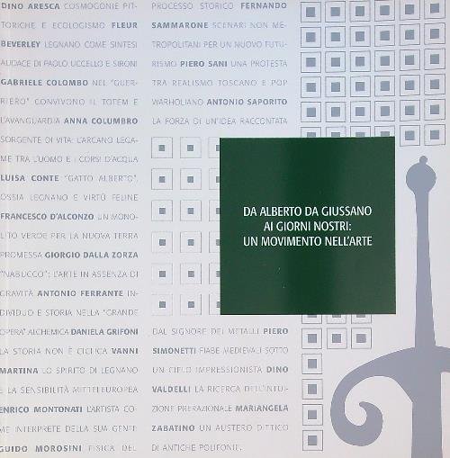 Da Alberto Giussano ai giorni nostri: un movimento nell'arte