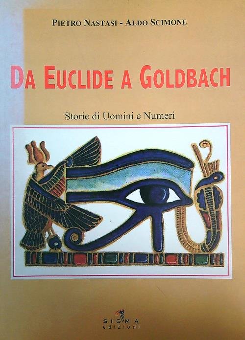 Da Euclide a Goldbach. Storia di uomini e di numeri | Immagine principale