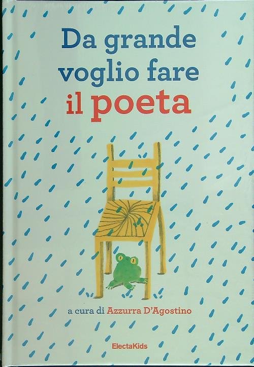 Da grande voglio fare il poeta