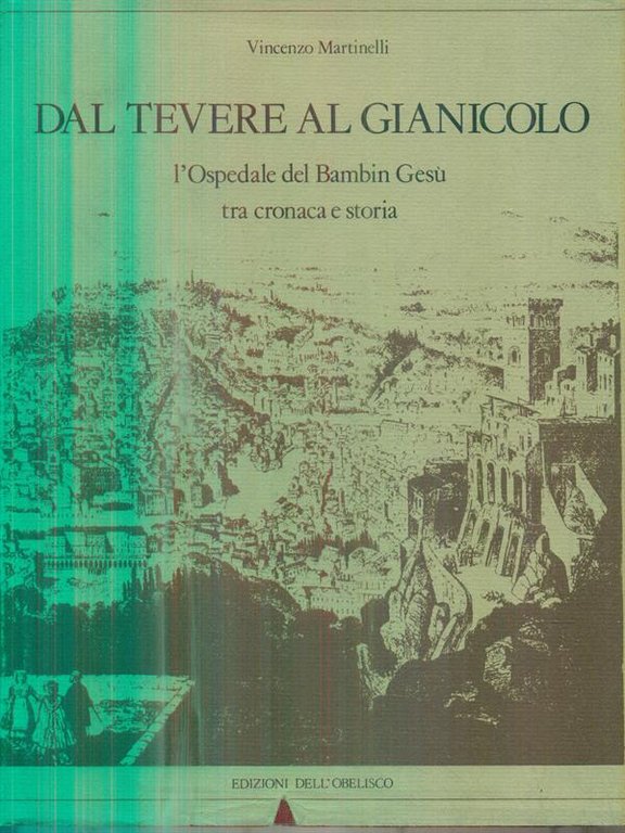 Dal tevere al gianicolo