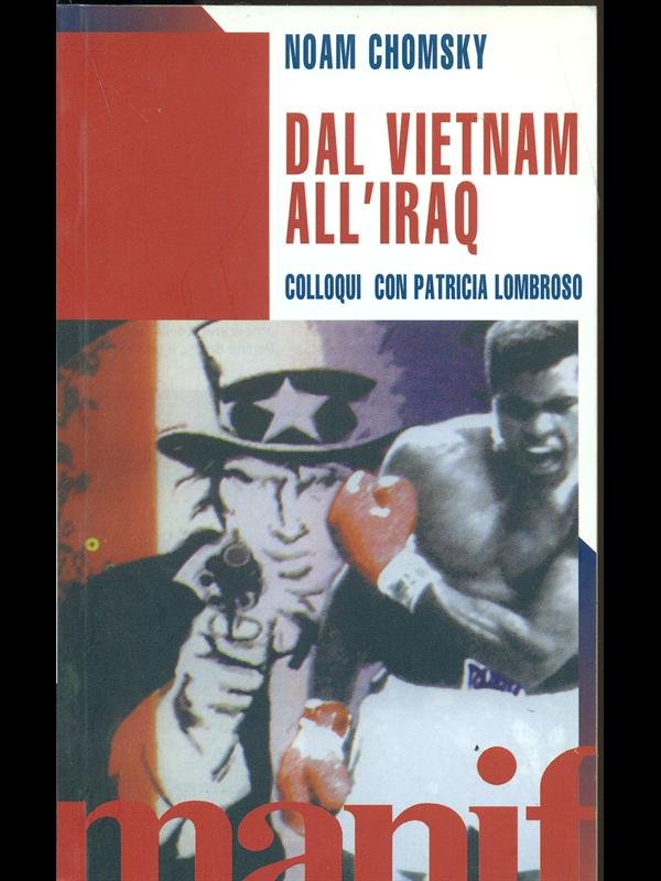 Dal Vietnam all'Iraq. Colloqui con Patricia Lombroso