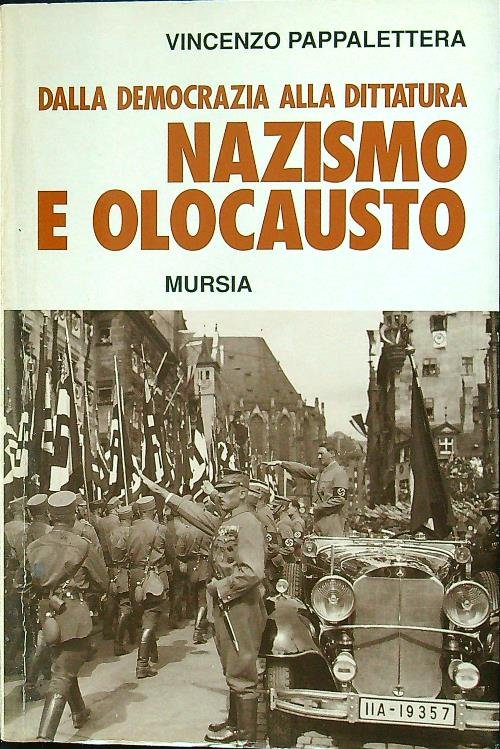 Dalla democrazia alla dittatura. Nazismo e olocausto