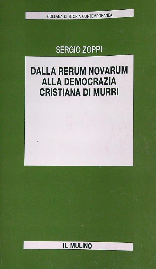Dalla Rerum novarum alla Democrazia Cristiana di Murri | Immagine principale