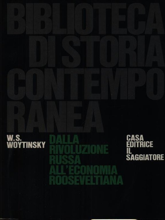 Dalla rivoluzione russa all'economia rooseveltiana