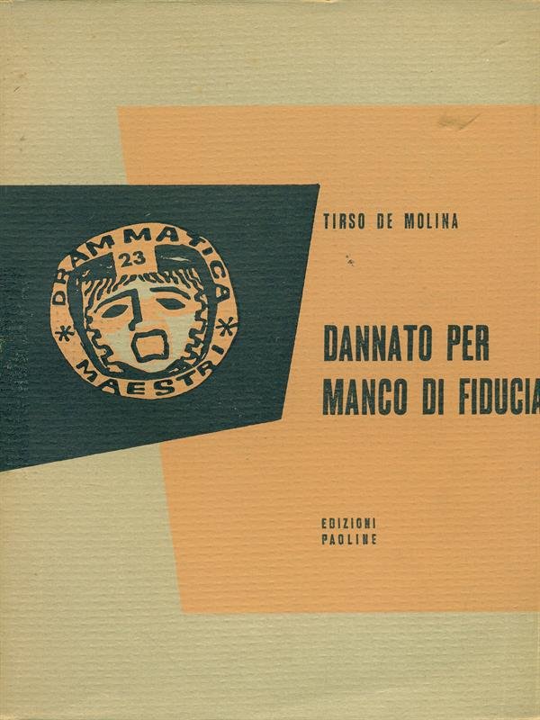 Dannato per manco di fiducia