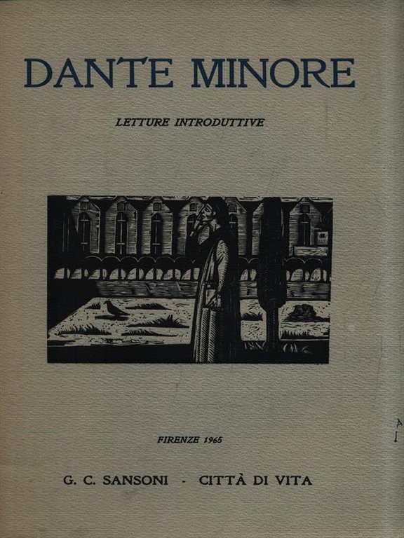 Dante minore. Letture introduttive