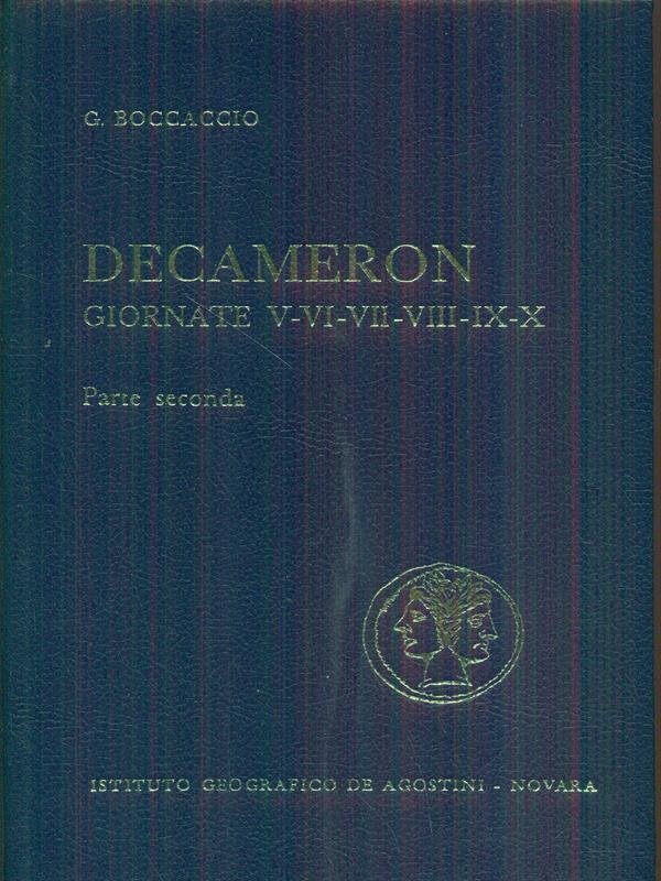 Decameron giornate V-VI-VII-VIII-IX-X parte seconda