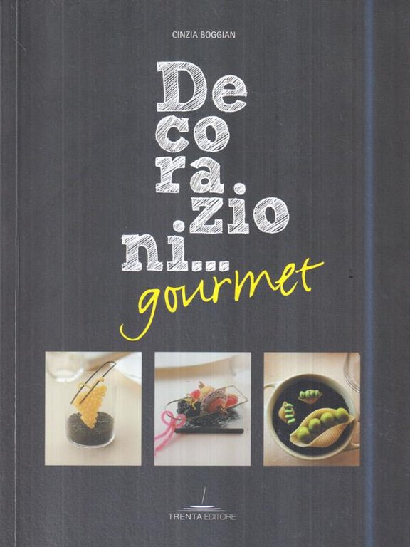 Decorazioni... gourmet