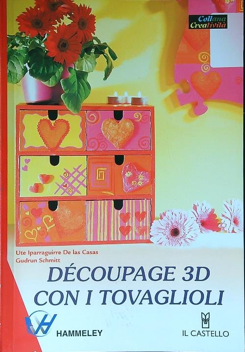 Decoupage 3D con i tovaglioli