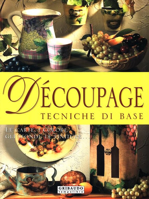 Decoupage, tecniche di base
