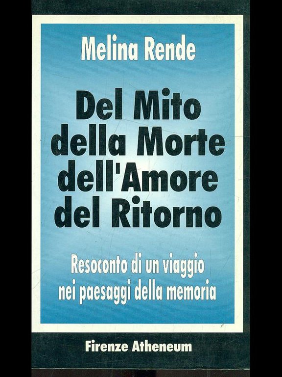 Del mito della morte dell'amore del ritorno