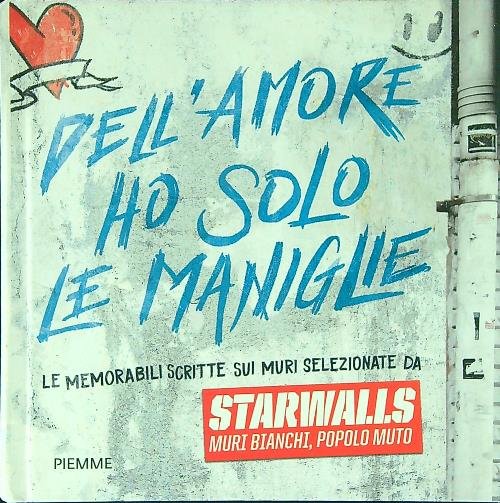 Dell'amore ho solo le maniglie