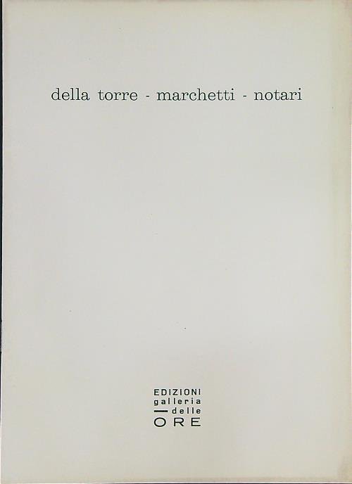 Della Torre Marchetti Notari