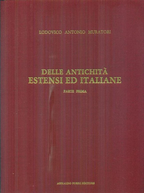Delle antichita' estensi ed italiane 2vv