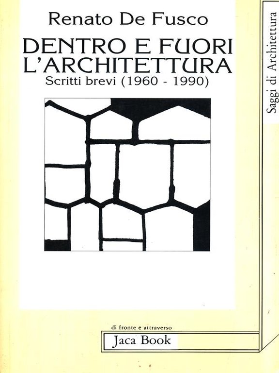 Dentro e fuori l'architettura. Scritti brevi 1960-1990 | Immagine Gallery 2