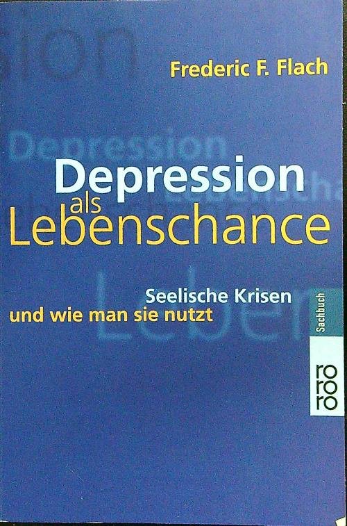 Depression als Lebenschance