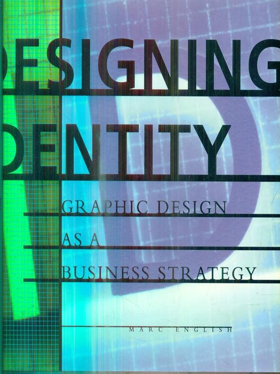 Designing Identity: Graphic Design as a Business Strategy