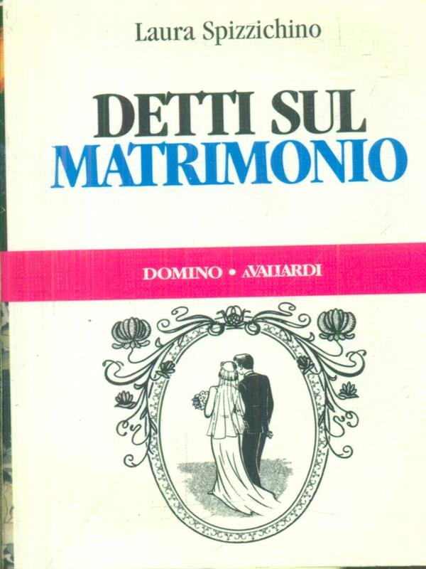 Detti sul matrimonio