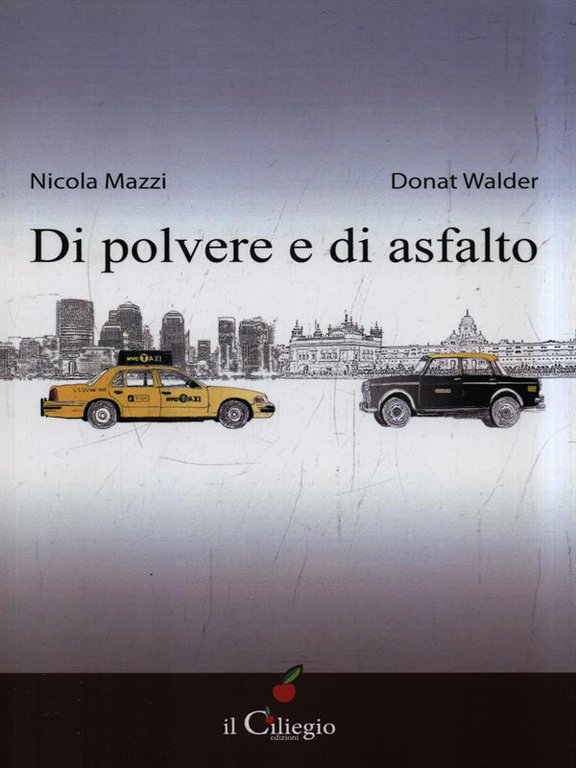 Di polvere e di asfalto