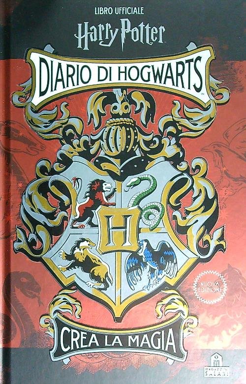 Diario di Hogwarts. Crea la magia. Libro ufficiale Harry Potter