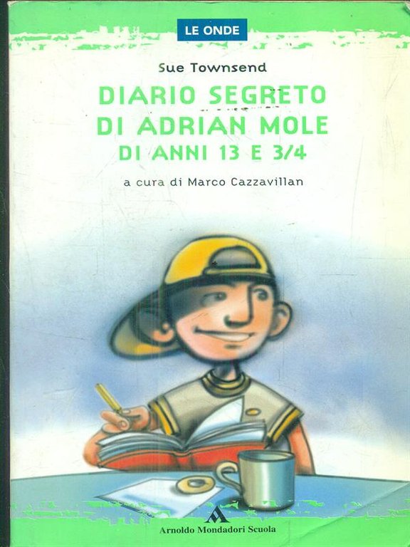 Diario segreto di Adrian Mole di anni 13 e tre …