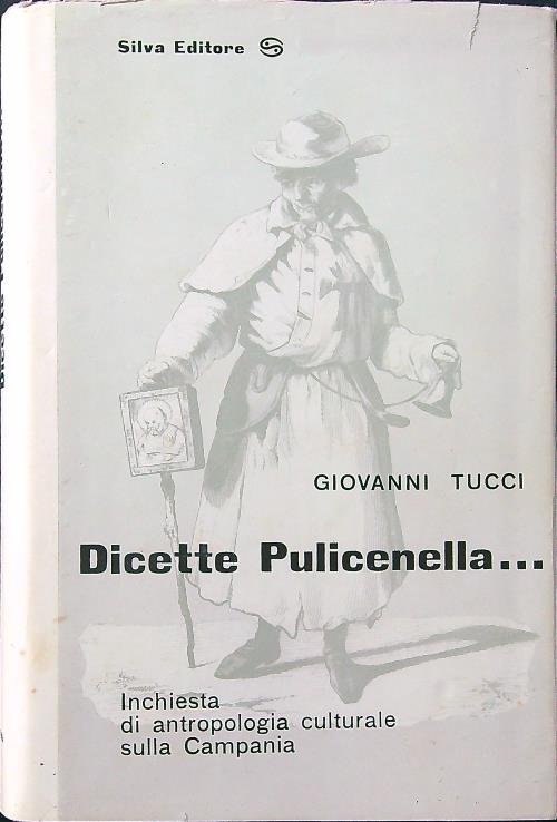 Dicette Pulicenella..