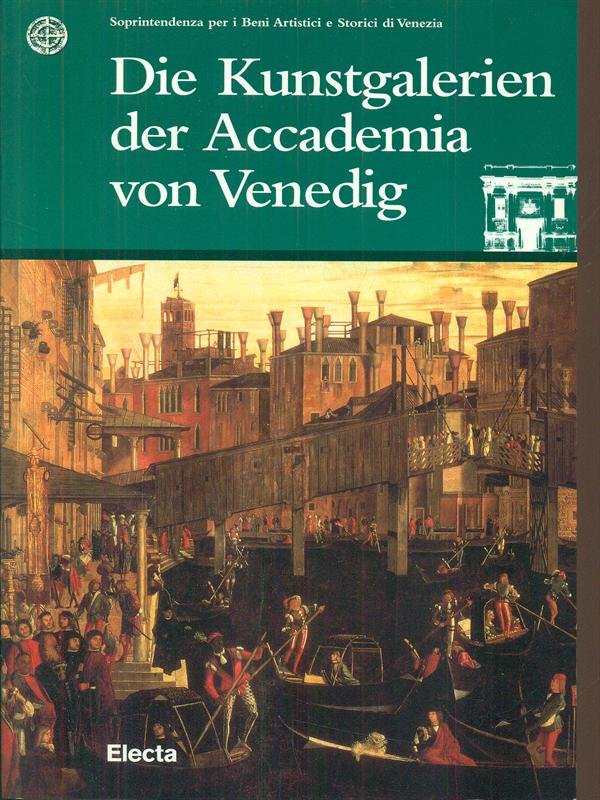 Die Kunstgalerien der Accademia von Venedig