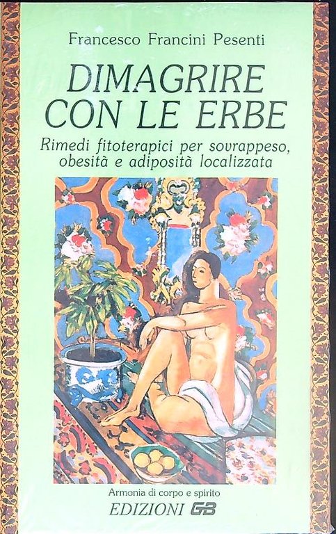 Dimagrire con le erbe