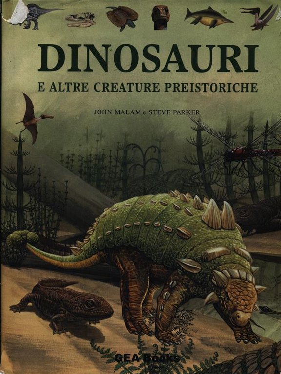 Dinosauri e altre creature preistoriche