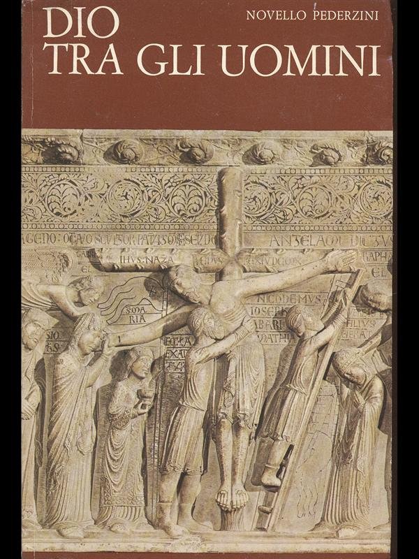 Dio tra gli uomini vol II
