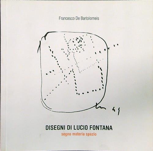 Disegni di Lucio Fontana