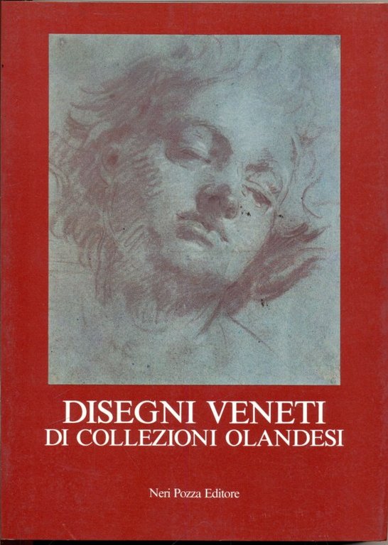 Disegni veneti di collezioni olandesi