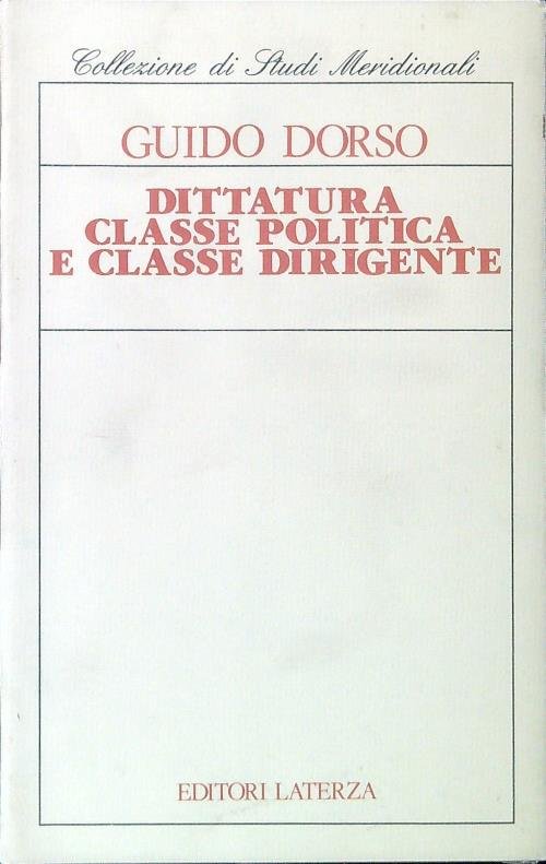 Dittatura, classe politica e classe dirigente | Immagine principale