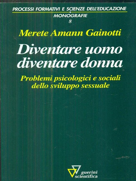 Diventare uomo diventare donna
