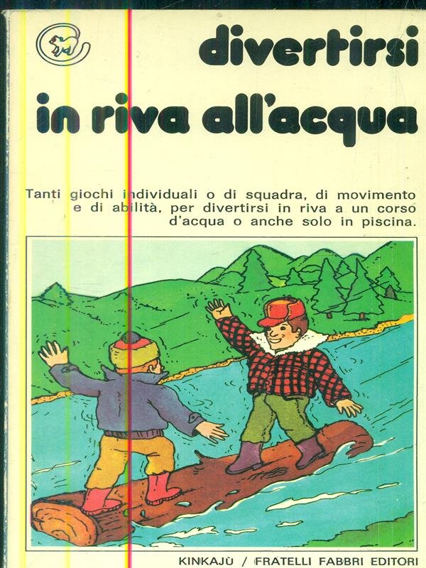 Divertirsi in riva all'acqua