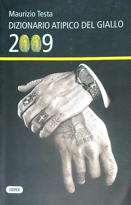 Dizionario atipico del giallo 2009